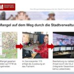 Der Mängelmelder ist in Frankfurt am Main eine Form der Bürgerbeteiligung.