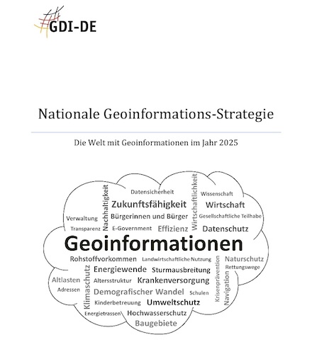Die Nationale Geoinformationsstratgie richtet sich an alle Akteure