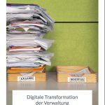 Für die Digitalisierung der deutschen Verwaltung werden zehn zu setzende Schwerpunkte empfohlen.