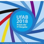Die Unterlage für Ausschreibung und Bewertung von IT-Leistungen (UfAB) berücksichtigt die aktuelle Rechtslage.