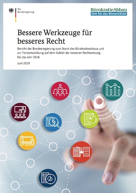 Für eine bessere Rechtsetzung und Bürokratieabbau hat die Bundesregierung im Jahr 2018 ein Arbeitsprogramm mit mehr als 50 Maßnahmen beschlossen.
