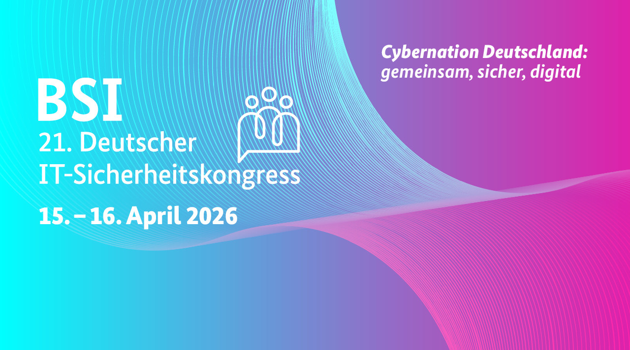Key Visual für den BSI-Sicherheitskongress in Türkis und Pink mit weißer Schrift